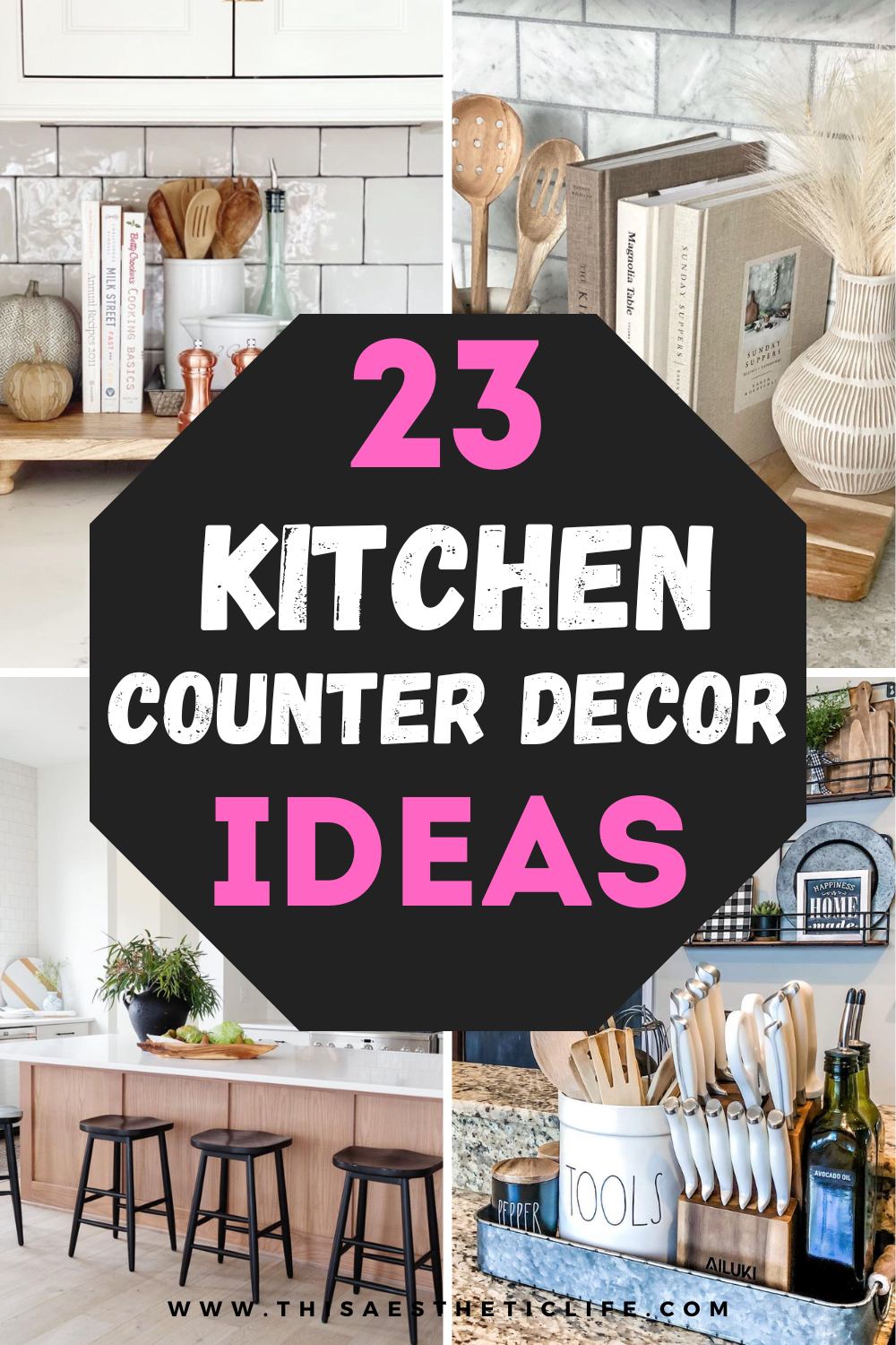 23 Stylish Kitchen Counter Decor Ideas You Need To See This Aesthetic