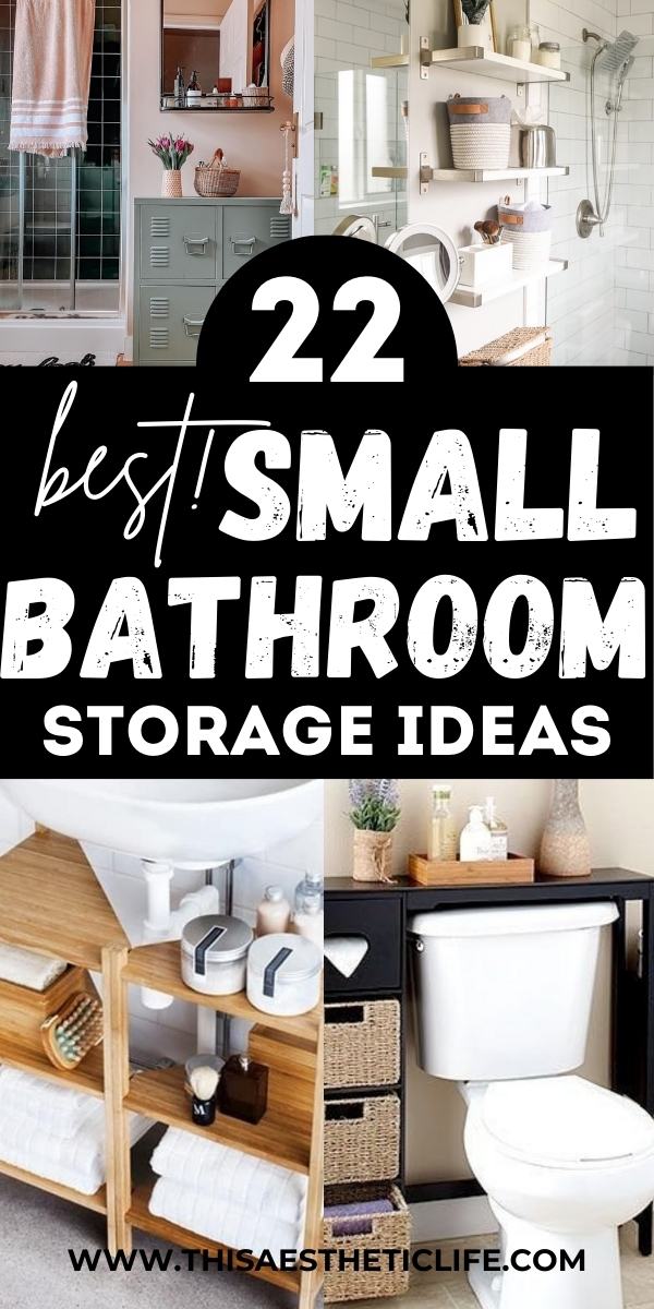 22 Aesthetic Small Bathroom Storage Ideas You Need To Try - This ...